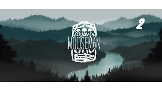 Водяной и Леший - Mooseman #2