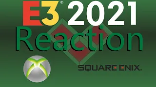 Reaction E3 2021 Microsoft, Bethesda and Square Enix