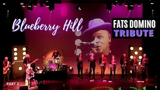 Fats Domino Tribute - show 'Blueberry Hill' (part 2)