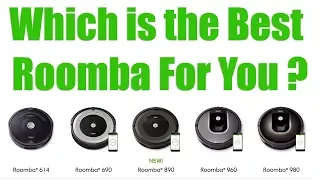 2018 Roomba Models Compared - 980 vs 960 vs 890 vs 690 vs 614 vs 650 - iRobot Robot Vacuum Reviews