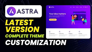 How to Customize Astra Theme in WordPress in 2024 || Latest Version Astra WordPress Theme Tutorial