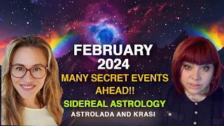 February 2024 Sidereal Astrology. Many SECRET EVENTS Ahead: Invisible Planets ALERT