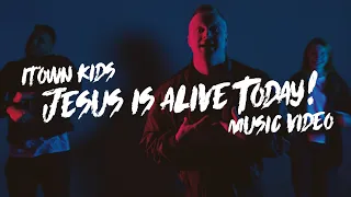 Jesus Is Alive Today! | ITOWN Kids Music Video