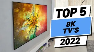 Top 5 BEST 8K TVs of [2022]