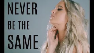 Never Be The Same - Camila Cabello - Cover By Macy Kate