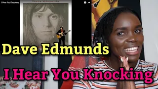 First Time Hearing Dave Edmunds - I Hear You Knocking (REACTION)