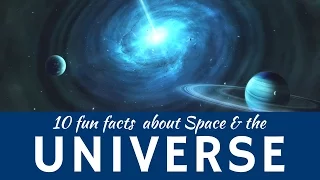 Interesting Astronomy: 10 Facts about Space and Exploration of the Universe