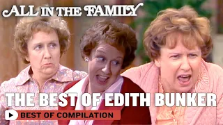 Best Of Edith | All In The Family