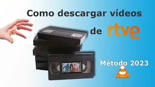 Descargar vídeos RTVE con VLC (2023)