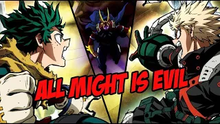 All Might is Evil Now in My Hero Academia... Good or Bad Idea?