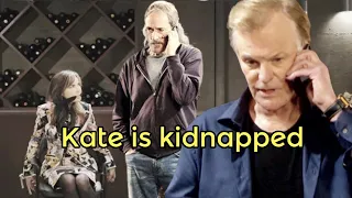 Kate is the next to be kidnapped - Days of our lives spoilers