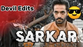 SARKAR|| FT MURTASIM ||DEVIL EDITS