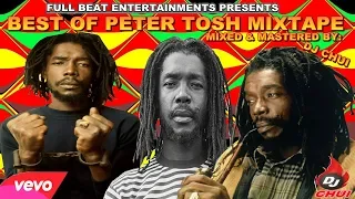 Best Of PETER TOSH Mix 2022