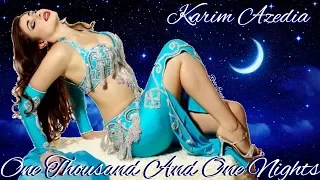 Karim Azedia ~ One Thousand And One Nights ☆彡