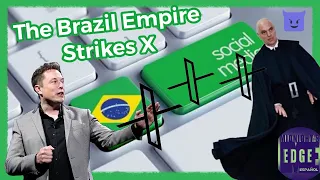 The Brazilian Empire Strikes Against X Elon Musk  #ElonMusk #FreeSpeechBrazil