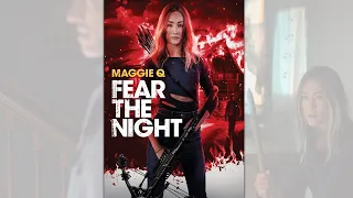 Fear The Night Trailer