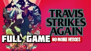 Travis Strikes Again: No More Heroes Full Game