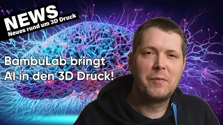 Makerworld Makerlab Update und Anycubic wehrt Angriff ab!