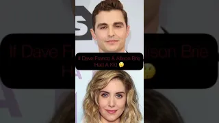 If Dave Franco & Allison Brie Had A Kid 🤔 #shorts