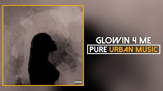 Eric IV - Glowin 4 Me (Official Video) | Pure Urban Music