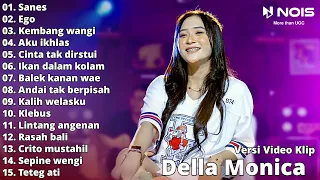 DELLA MONICA "SANES" FULL ALBUM | DANGDUT KOPLO TERBARU 2023