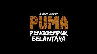 Dokumentari khas 4 Mekanize: Puma Pengempur Belantara