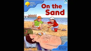 Oxford reading tree ~  Level 3  ~ On the Sand