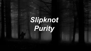 Slipknot - Purity [Español]