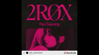 RYU SUJEONG - SHXT (EXTENDED)