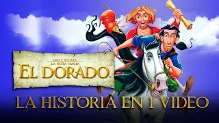 Camino Hacia el Dorado: La Historia en 1 Video