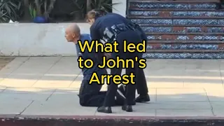 John gets arrested 5-3-24