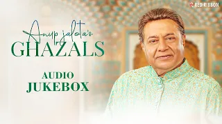 Anup Jalota's Ghazals | Audio Jukebox | Birthday Special | Anup Jalota Top Ghazal Collection