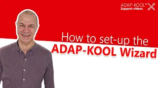 Your step-by-step guide on setting up the ADAP-KOOL Wizard