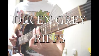 10 DIR EN GREY RIFFS (GUITAR COVER)