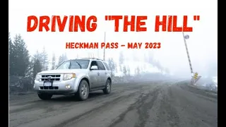 BUCKET LIST DRIVE! | Driving "The Hill" To Bella Coola | May 2023