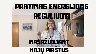 #shorts | Pratimas energijai sureguliuoti masažuojant kojų pirštus #33