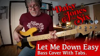 Bass Cover with tabs of "Let Me Down Easy" From Daisy Jones & The Six!