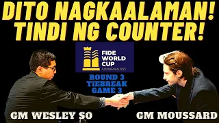 DECIDING GAME! LAGLAG ANG MATALO! Moussard vs So! Fide World Cup 2023 Round 3 Tiebreak Game 3