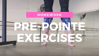 Pre-Pointe exercises you can do at home for all ballet students...