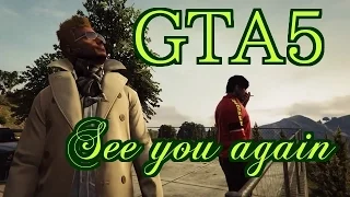 【GTA5】Wiz Khalifa～See you again～ 和訳あり online edition