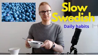 Slow Swedish for Beginners with Subtitles /Daily Habits