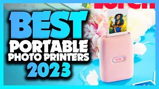 Best Portable Photo Printer 2023 - The Only 5 You Should Consider Today