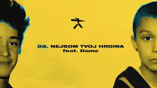 Nerieš - Nejsom Tvoj Hrdina feat. Dame