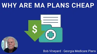 Medicare Advantage Plans: Why are They so Cheap? Do Doctors Like Advantage Plans?