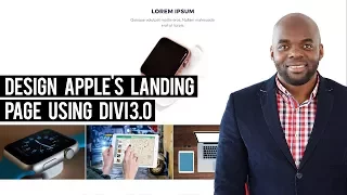 Divi theme tutorial - How to design Apple's landing page using Divi 3 0