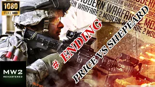 CALL OF DUTY MODERN WARFARE 2 Walkthrough Gameplay Ending-Captain Price VS Shepherd-Ronizone games