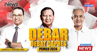 LIVE - Debar Debat Ketiga Capres Pilpres 2024