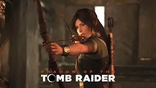 ♦ Shadow of the Tomb Raider ♦ серия #2 БЕСПЛАТНЫЕ УСЛУГИ ЛАРЫ КРОФТ