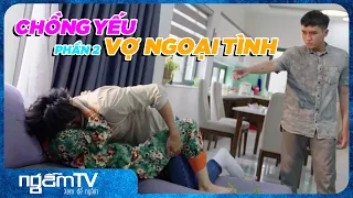 CHỒNG TAI BIẾN BẮT VỢ NGOẠI TÌNH - P.2|Ngẫm TV- XEM ĐỂ NGẪM|Phim Cảm Động - Ai Xem Cũng Rơi Nước Mắt