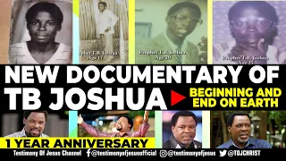 SPECIAL: NEW DOCUMENTARY OF TB JOSHUA -  BEGINNING AND END ON EARTH. CELEBRATING 1 YEAR ANNIVERSARY